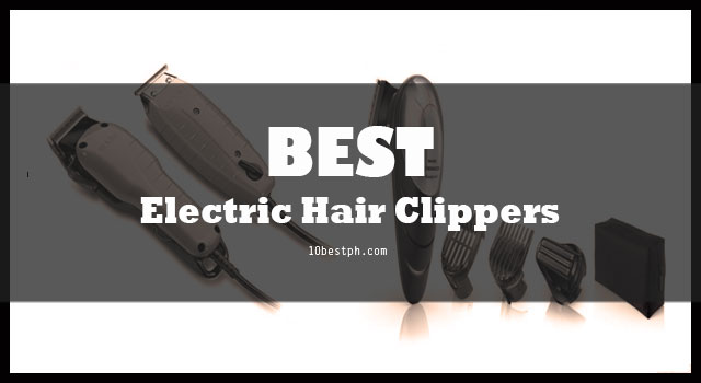 10 Best Electric Hair Clippers Philippines 2020 Lazada Available